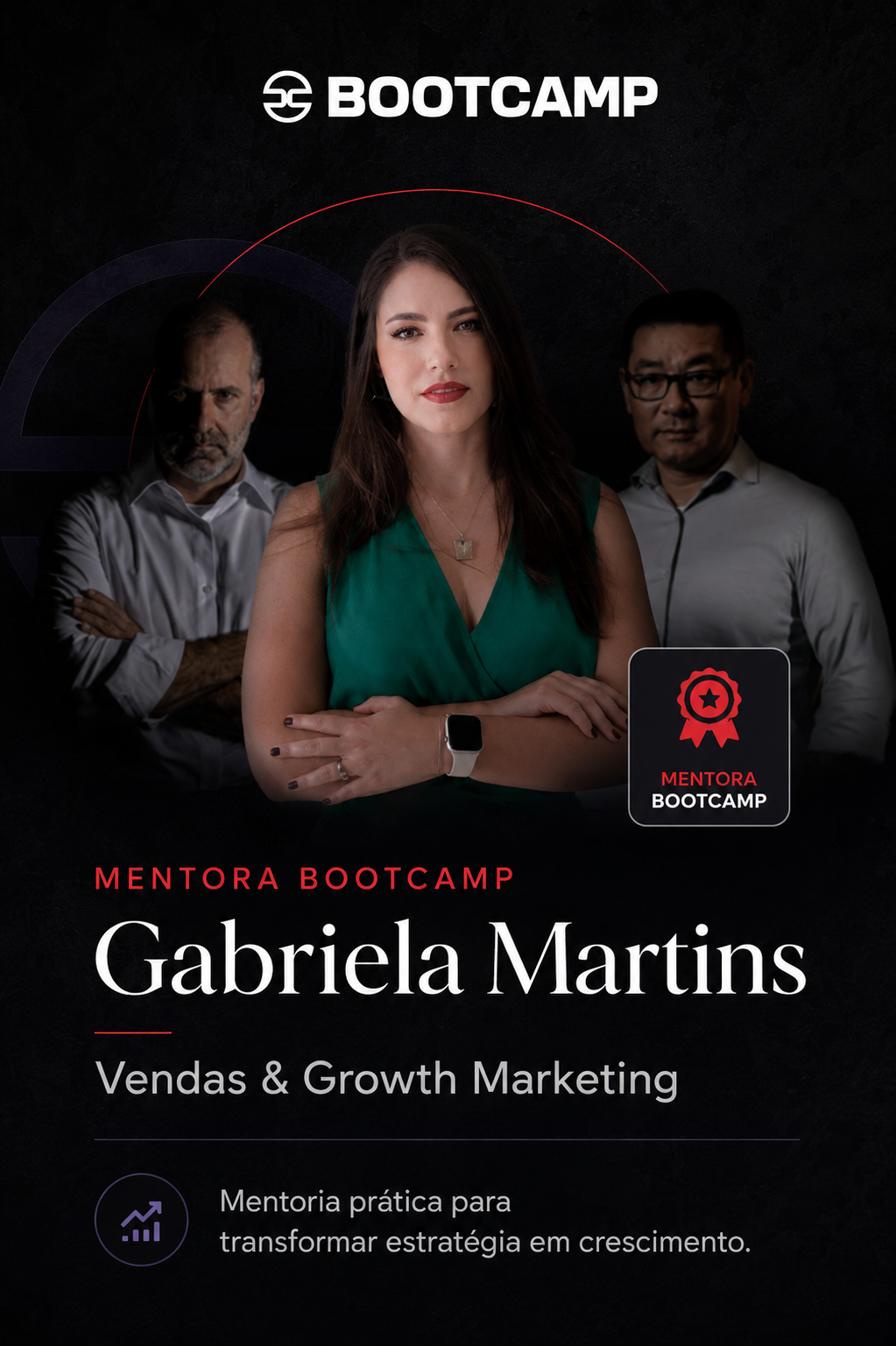 Programa Vendas e Growth Marketing da Escola BOOTCAMP com a mentora Gabriela Martins